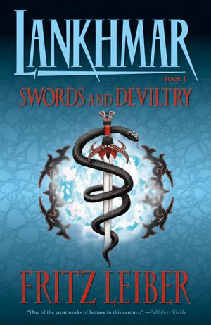 Lankhmar Book 1: Swords & Deviltry