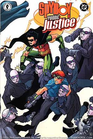 Spyboy/Young Justice #1. Robin. SpyBoy. Superboy. Bombshell. Impulse.