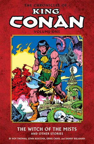 Chronicles of King Conan, v. 1: The Witch of the Mists and Other Stories cover