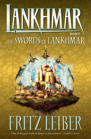 Lankhmar Book 5: The Swords of Lankhmar