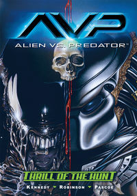 Cover image for Alien vs. Predator: Thrill of the Hunt TPB