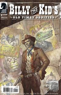 Cover image for Billy the Kid's Old-Timey Oddities #1