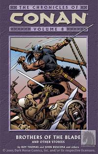 Cover image for Chronicles of Conan Volume 8: Brothers of the Blade and Other Stories TPB