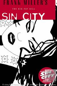 Cover image for Frank Miller's Sin City Volume 3: The Big Fat Kill 2nd edition TPB