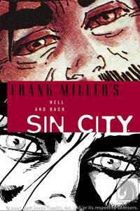 Cover image for Frank Miller's Sin City Volume 7: Hell and Back 2nd edition TPB