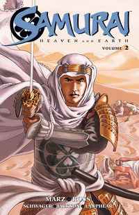 Cover image for Samurai: Heaven & Earth Volume 2 TPB