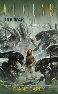 Cover image for Aliens: DNA War (Novel)