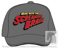 Cover image for Man with the Screaming Brain Baseball Cap