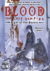 Cover image for Blood: The Last Vampire: Night of the Beasts