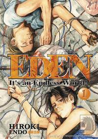 Cover image for Eden Volume 1: It's an Endless World! TPB