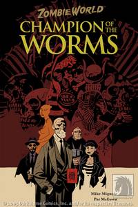Cover image for ZombieWorld: Champion of the Worms 2nd Ed. TPB