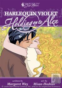 Cover image for Harlequin Violet: Holding Onto Alex TPB