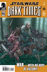 Cover image for Star Wars: Dark Times #1--The Path to Nowhere