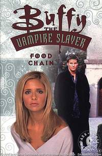 Cover image for Buffy the Vampire Slayer Vol. 7: Food Chain TPB