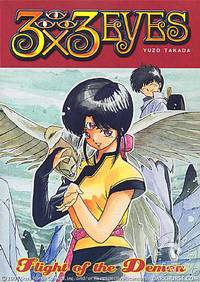 Cover image for 3x3 Eyes Volume 3: Flight of the Demon TPB
