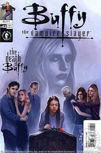 Cover image for Buffy the Vampire Slayer #43: Death of Buffy (Part 1 of 3)