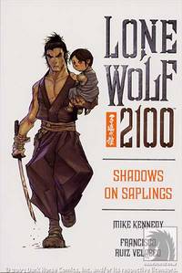 Cover image for Lone Wolf 2100 Vol 1: Shadows on Saplings TPB
