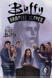 Cover image for Buffy the Vampire Slayer Vol. 14: The Death of Buffy TPB