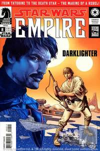 Cover image for Star Wars: Empire #8: Darklighter (part 1 of 4)