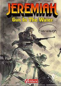 Cover image for Jeremiah: Gun in the Water HC