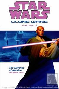 Cover image for Star Wars: Clone Wars Volume 1: The Defense of Kamino TPB
