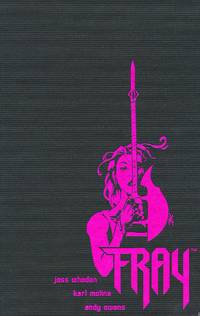 Cover image for Fray: Future Slayer LTD HC