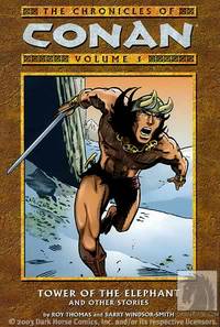 Cover image for Chronicles of Conan Volume 1: Tower of the Elephant & Other Stories TPB