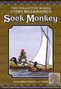 Cover image for Collected Works of Tony Millionaire's Sock Monkey TPB (Volumes 3-4)