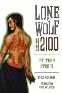 Cover image for Lone Wolf 2100 Vol 3: Pattern Storm TPB