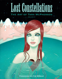 Cover image for Lost Constellations: The Art of Tara McPherson HC