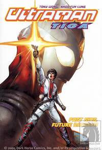 Cover image for Ultraman Tiga Vol. 2 TPB: Past Sins, Future Dangers