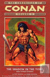 Cover image for Chronicles of Conan Volume 5: The Shadow in the Tomb and Other Stories TPB
