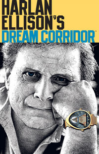 Cover image for Harlan Ellison's Dream Corridor Vol. 2 TPB