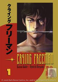 Cover image for Crying Freeman Volume 1 TPB