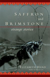 Cover image for Saffron and Brimstone: Strange Stories