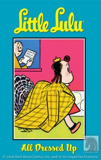 Cover image for Little Lulu Vol. 10: All Dressed Up TPB