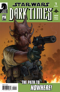 Cover image for Star Wars: Dark Times #5--The Path to Nowhere