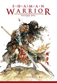 Cover image for Shaman Warrior Volume 1