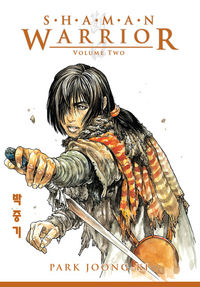 Cover image for Shaman Warrior Volume 2
