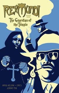 Cover image for Rex Mundi Vol. 1: The Guardian of the Temple TPB