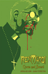 Cover image for Rex Mundi Volume 4: Crown and Sword TPB