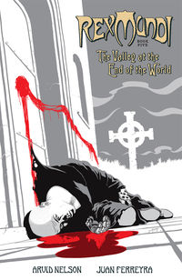 Cover image for Rex Mundi Vol. 5: The Valley at the End of the World TPB