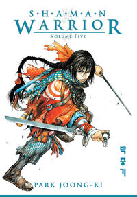 Cover image for Shaman Warrior Vol. 5