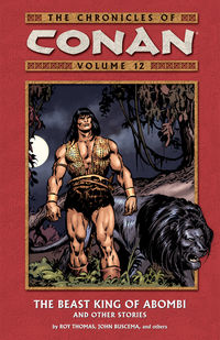 Cover image for The Chronicles of Conan Volume 12: The Beast King TPB