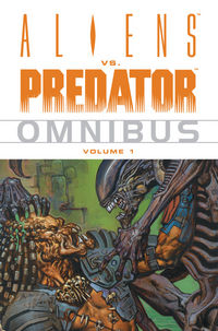 Cover image for Aliens vs. Predator Omnibus Volume 1