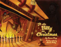 Cover image for It Ate Billy on Christmas (hardcover)