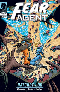 Cover image for Fear Agent: Hatchet Job #19 (#3 of 5)