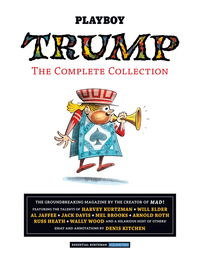 Cover image for Trump: The Complete Collection: Essential Kurtzman Volume Two HC