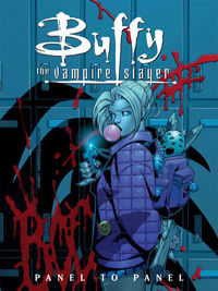 Cover image for Buffy the Vampire Slayer: Panel to Panel