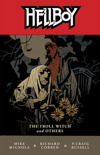 Cover image for Hellboy Volume 7: The Troll Witch and Others TPB